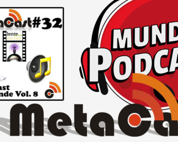 Metacast #32 - Metacast Responde Vol. 8