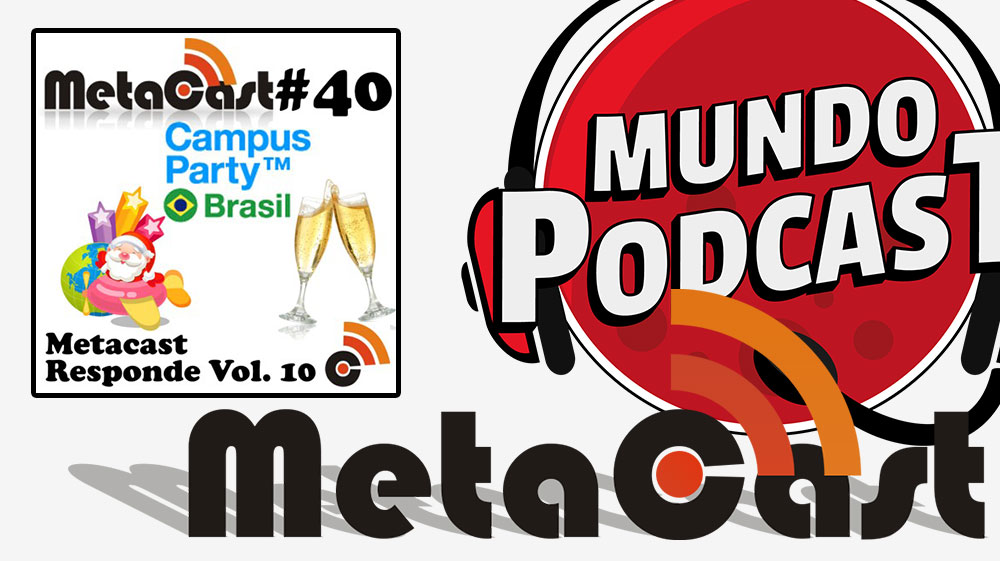 Metacast #39 - Metacast Especial de Férias 3