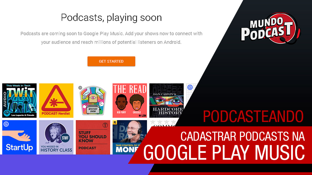 Cadastrar podcasts no Google Play Music