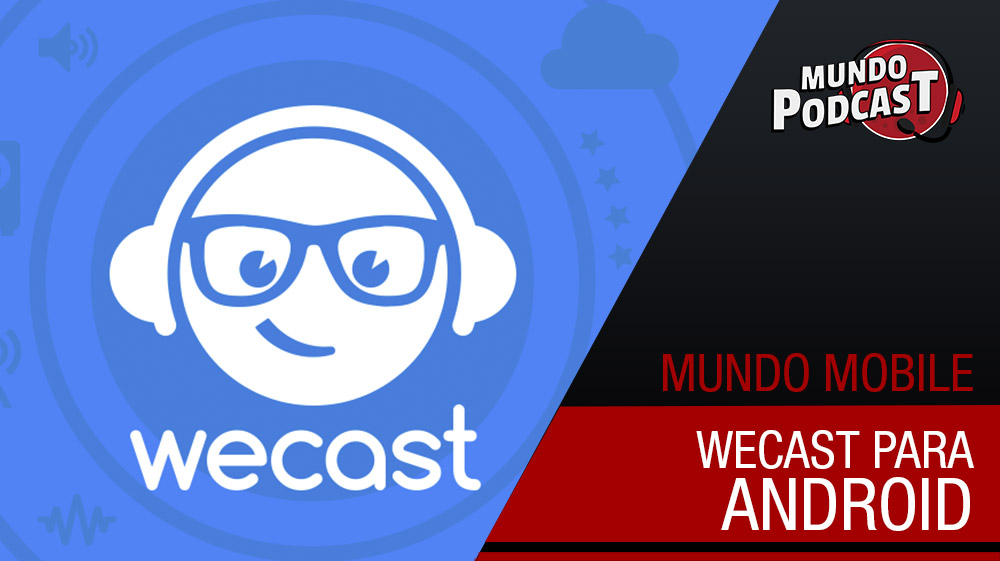 Wecast para Android